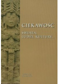 Ciekawość świata ludzi kultury