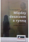 Między deszczem a rynną