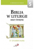 Biblia w liturgii Mszy Świętej