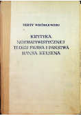 Krytyka normatywistycznej teorii prawa i państwa Hansa Klsena