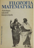 Filozofia matematyki Antologia tekstów klasycznych