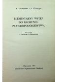 Elementarny wstęp do rachunku prawdopodobieństwa