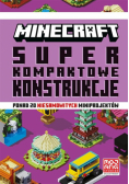 Minecraft Superkompaktowe konstrukcje