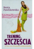 Trening szczęścia IV tom z serii W dżungli podświadomości