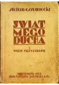 Świat mego ducha i wizje przyszłości 1933 r.