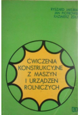 Ćwiczenia konstrukcyjne z maszyn i urządzeń rolniczych