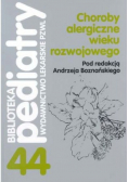Choroby alergiczne wieku rozwojowego