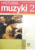 Historia muzyki 2 Podr. dla szkół muzycznych PWM