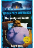 Szkoła przy Cmentarzu Mój mały wilkołak