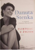 Flirtując z życiem