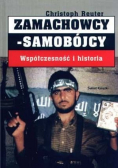 Zamachowcy - samobójcy Współczesność i historia