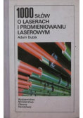1000 słów o laserach i promieniowaniu laserowym