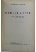 Długie życie wspomnienia tom 2 1947 r.