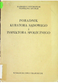Poradnik kuratora sądowego i inspektora społecznego