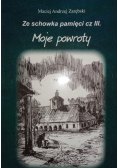 Ze schowka pamięci Moje powroty