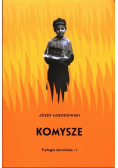 Trylogia ukraińska Tom I Komysze