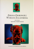 Zmiana osobowości Wybrane zagadnienia