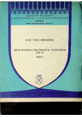 Język polskich protokołów woźnickich XVII w Część I