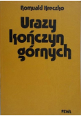 Urazy kończyn górnych