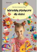 Warsztaty plastyczne dla dzieci