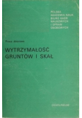 Wytrzymałość gruntów i skał