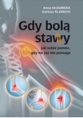 Gdy bolą stawy Dedykacja autora