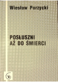 Posłuszni aż do śmierci