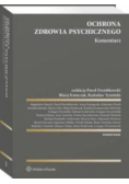 Ochrona zdrowia psychicznego Komentarz