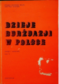 Dzieje Burżuazji w Polsce Tom I