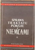 Sprawa traktatu pokoju z Niemcami