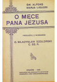 O męce Pana Jezusa 1931 r.