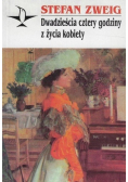 Dwadzieścia cztery godziny z życia kobiety