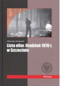 Lista ofiar Grudzień 1970 r w Szczecinie