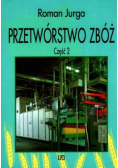 Przetwórstwo zbóż Część 2