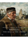 Bruegel The Mill & the Cross