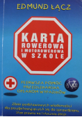Karta rowerowa i motorowerowa w szkole