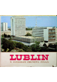 Lublin w fotografii Zbigniewa Zugaja