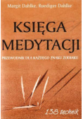 Księga medytacji. Przewodnik dla każdego znaku