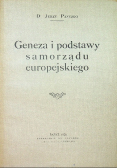 Geneza i podstawy samorządu europejskiego reprint z 1926 r.