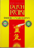 Duch Reiki Śmierć i narodziny