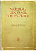 Materiały dla szkół politycznych