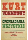 Kurt Vonnegut Opowiadania wszystkie