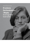 Krystyna Zachwatowicz - Wajda Scenografie teatralne