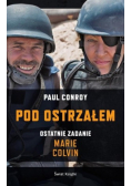 Pod ostrzałem