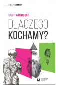 Dlaczego kochamy
