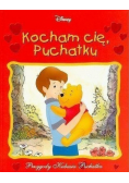 Kocham Cię Puchatku