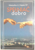 Spełniać dobro