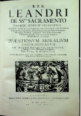 R P Fr Leandri de SS Sacramento Navarri oppidi de Villa - Franca Pars Prima & in ordine fexta  Reprint z 1662  r.