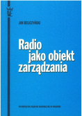 Radio jako obiekt zarządzania