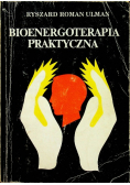 Bioenerghoterapia praktyczna